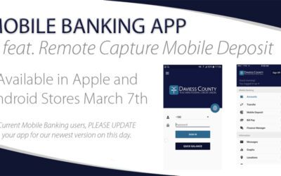 Mobile App feat. Mobile Deposit Available March 7th!