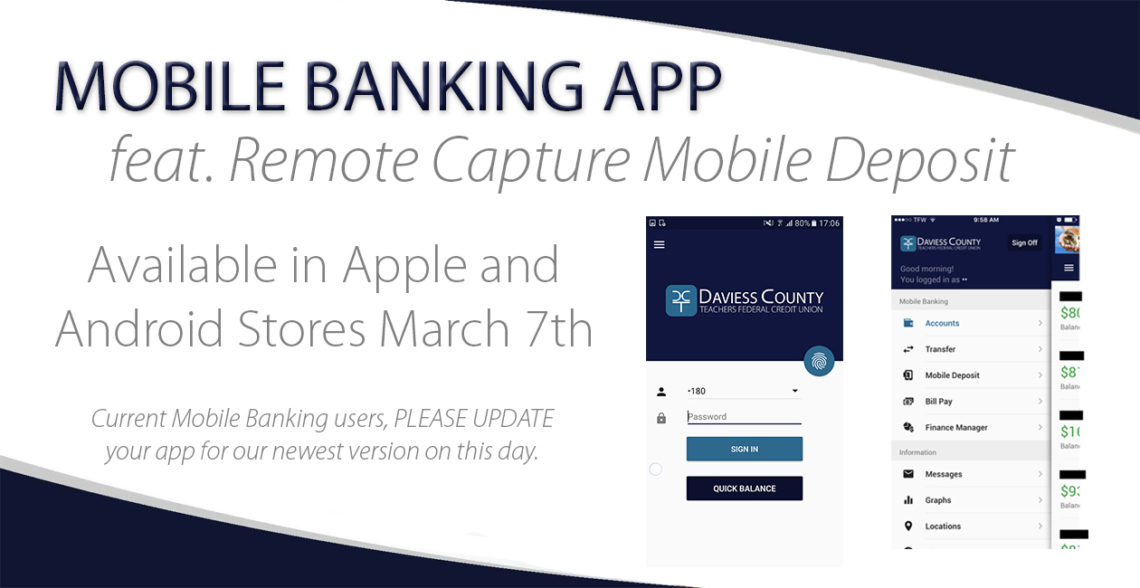 Mobile App feat. Mobile Deposit Available March 7th!