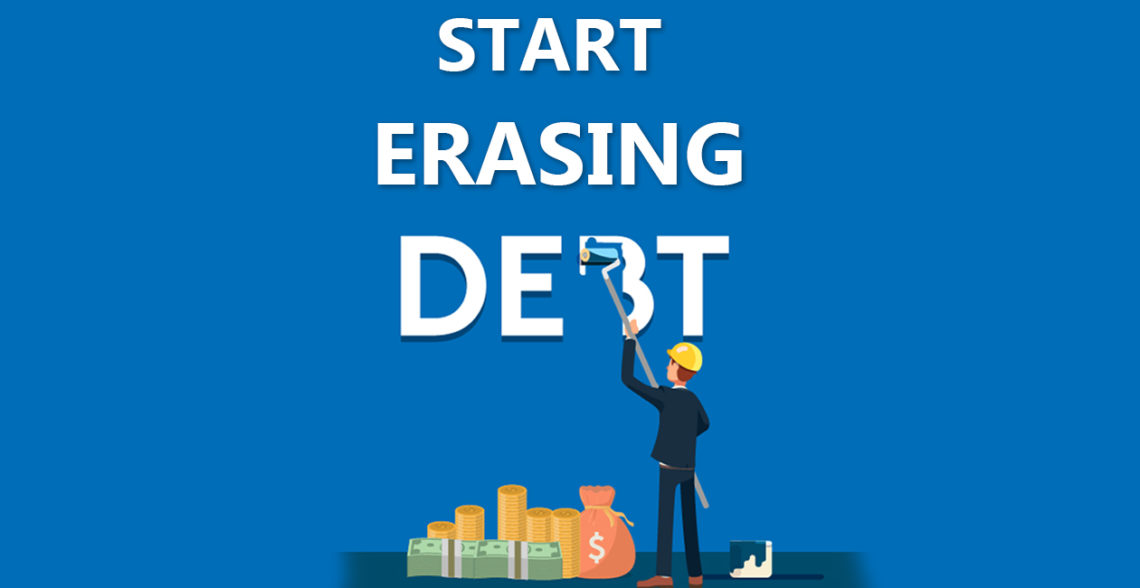 start erasing debt