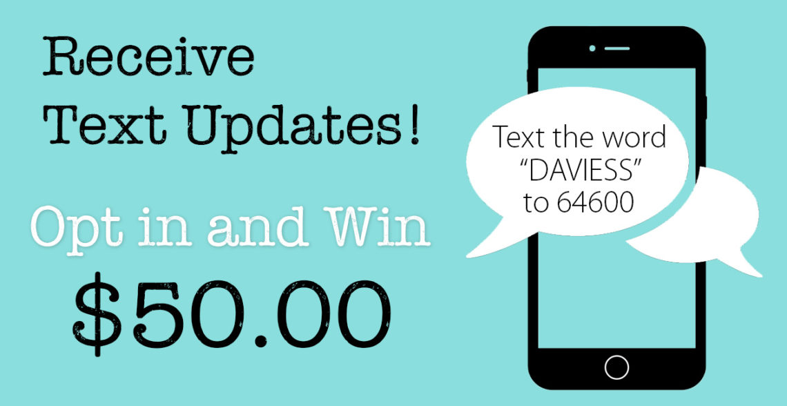 Receive text updates! Opt in and win.